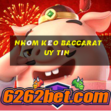 nhóm kéo baccarat uy tín