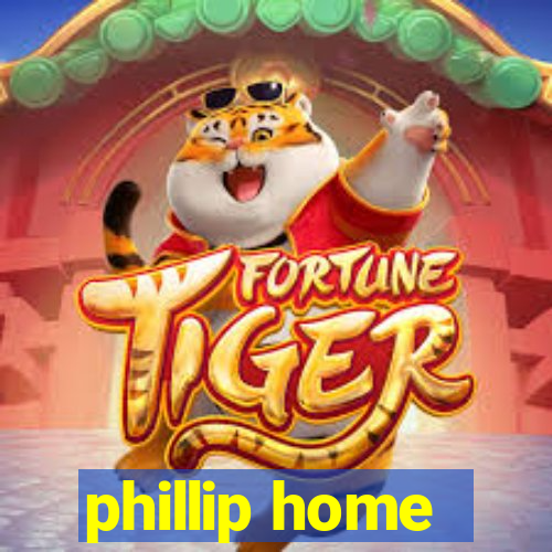 phillip home