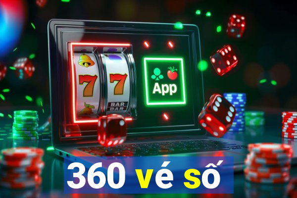 360 vé số