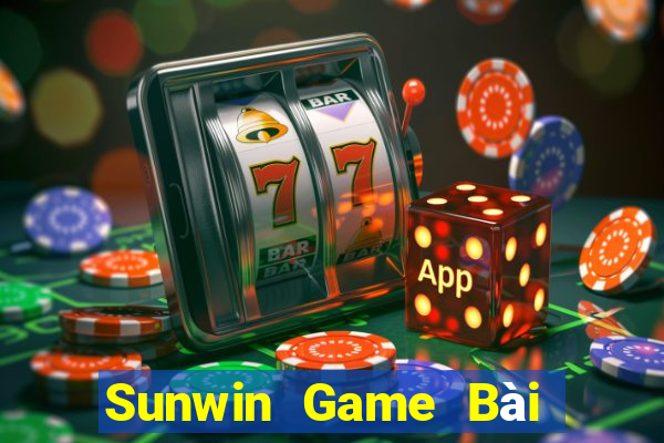 Sunwin Game Bài Đổi Thưởng Uy Tín 2021