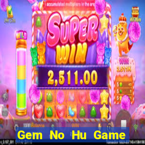 Gem No Hu Game Bài Baccarat