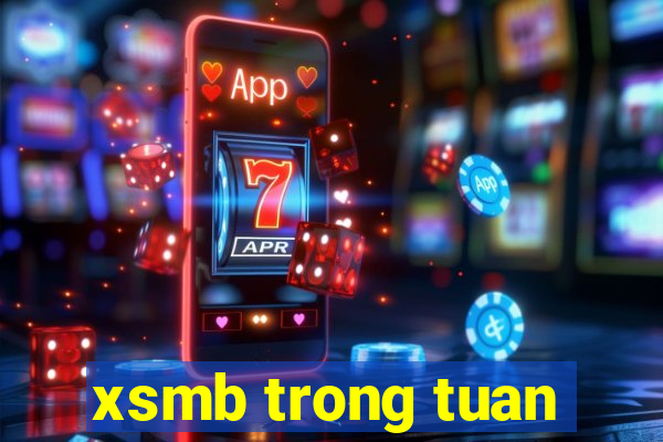 xsmb trong tuan