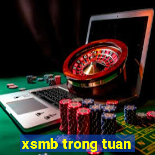 xsmb trong tuan