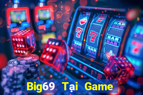 Big69 Tại Game Bài Đổi Thưởng Nạp Bằng Sms