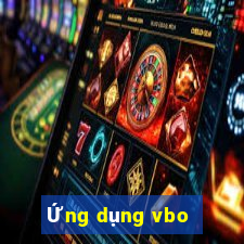 Ứng dụng vbo