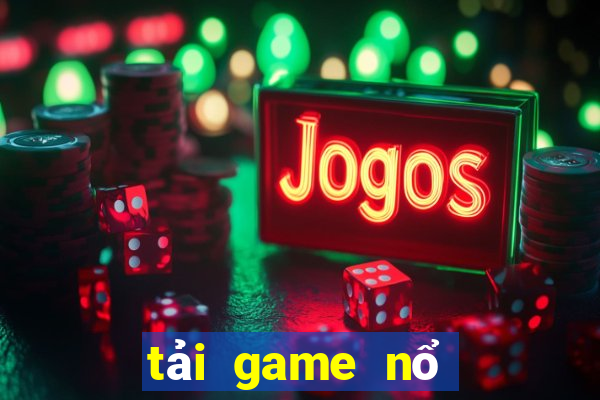 tải game nổ hũ 2021