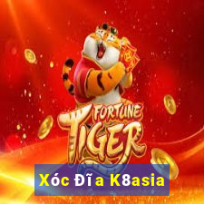 Xóc Đĩa K8asia