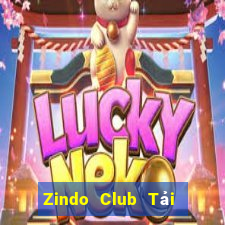 Zindo Club Tải Game Bài Đổi Thưởng Uy Tín 2024