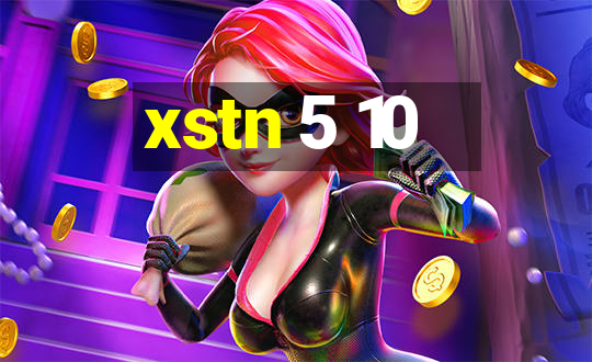 xstn 5 10