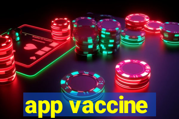 app vaccine