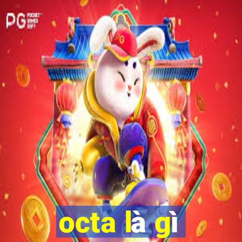 octa là gì