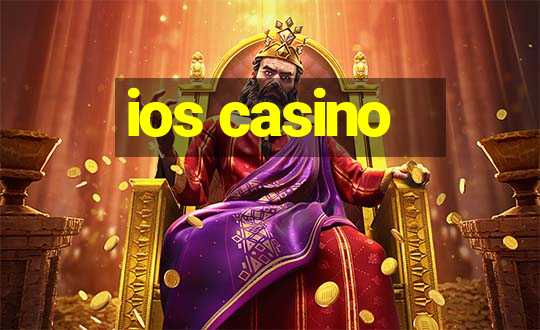 ios casino