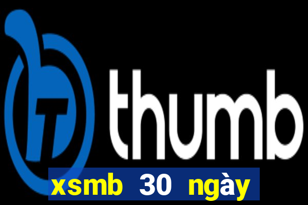 xsmb 30 ngày gần nhất truyền thống miền bắc