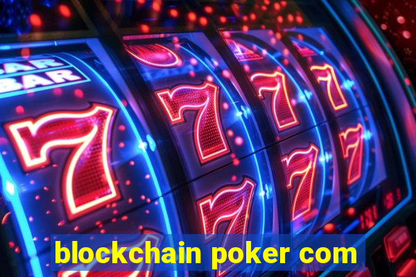 blockchain poker com