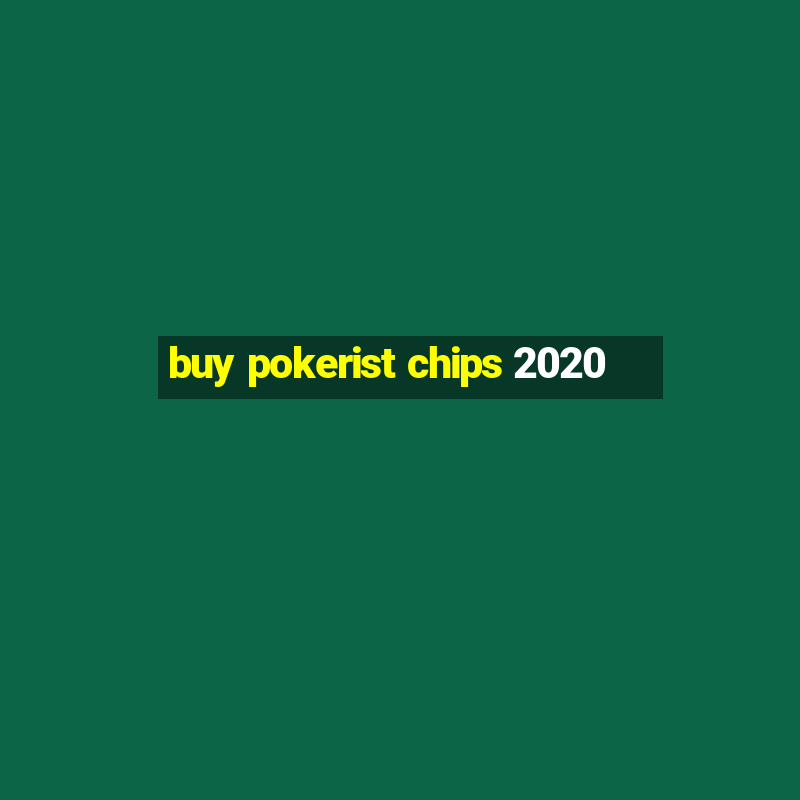 buy pokerist chips 2020