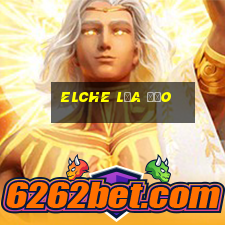 Elche Lừa Đảo