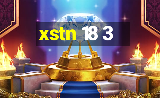 xstn 18 3