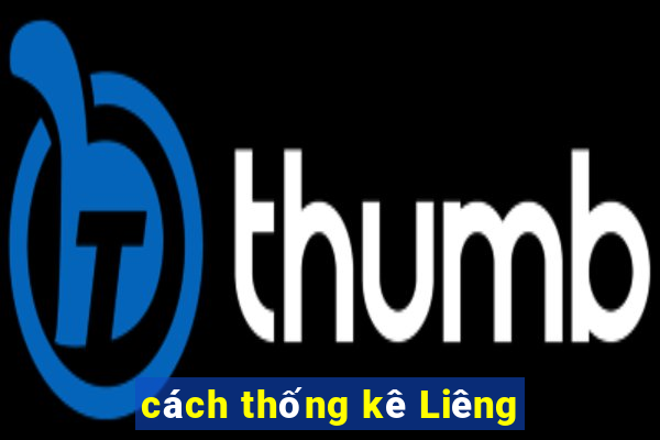 cách thống kê Liêng