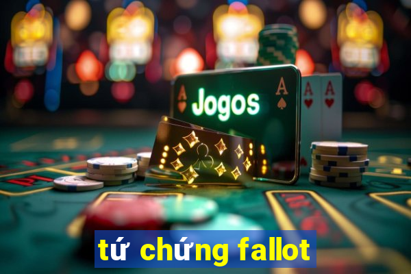 tứ chứng fallot