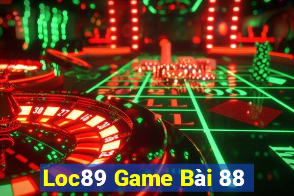 Loc89 Game Bài 88