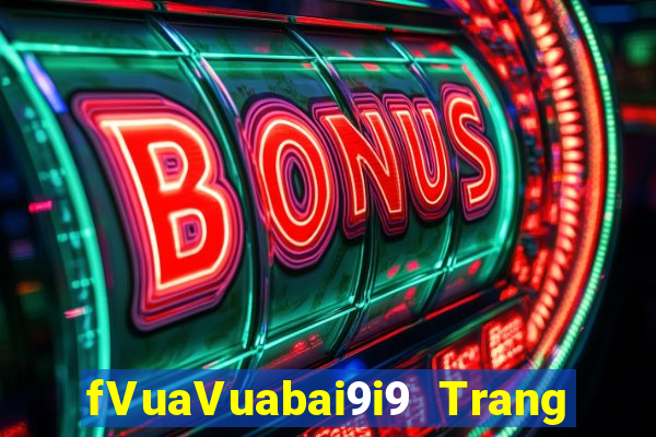 fVuaVuabai9i9 Trang chủ pt Net