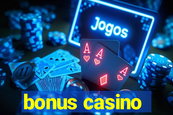 bonus casino