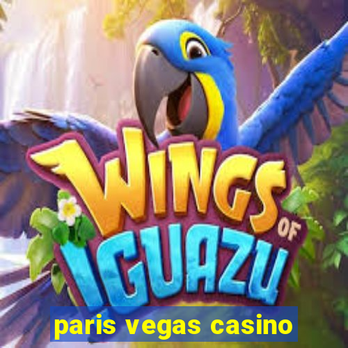 paris vegas casino