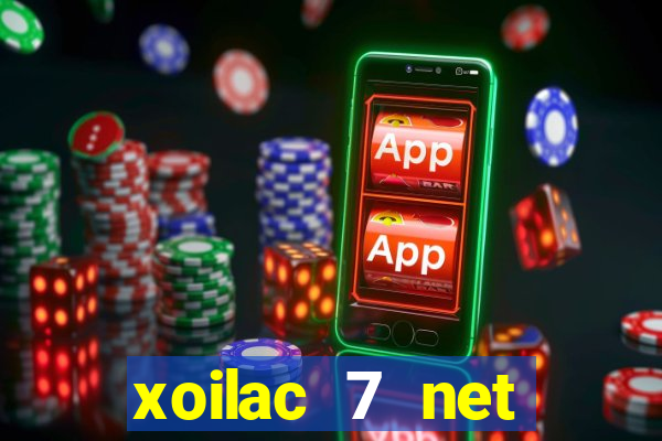 xoilac 7 net trực tiếp bóng đá