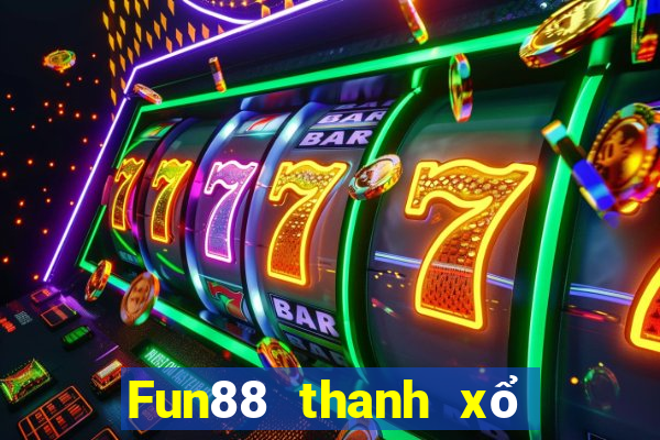 Fun88 thanh xổ số đỏ