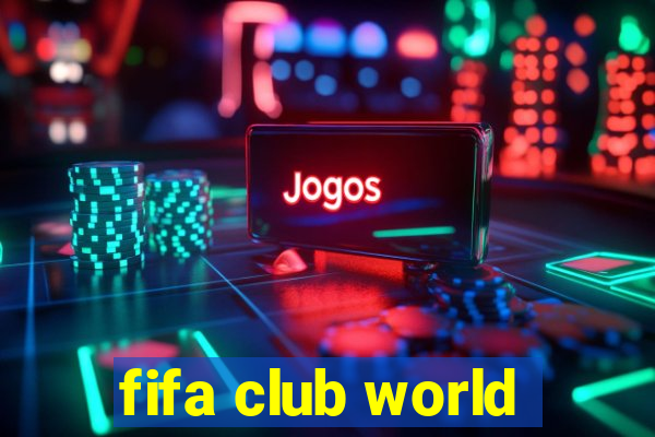 fifa club world