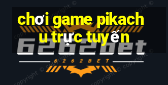 chơi game pikachu trực tuyến