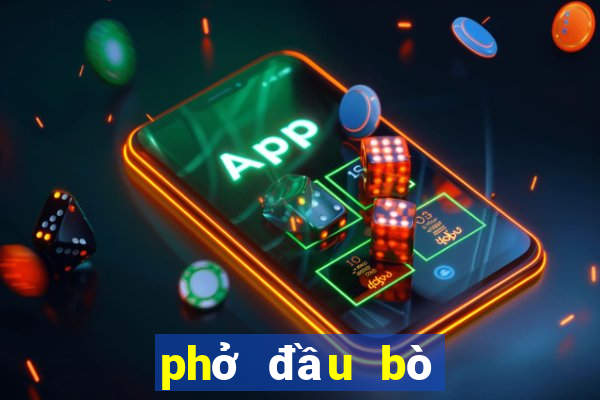 phở đầu bò 64 trần vĩ