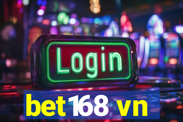 bet168 vn