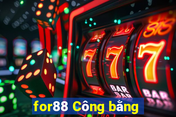 for88 Công bằng