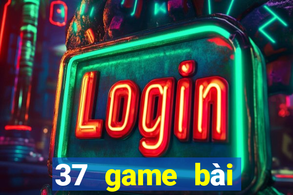 37 game bài giải trí