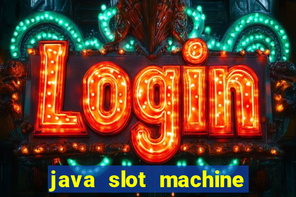 java slot machine source code