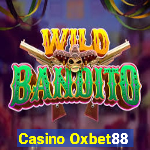 Casino Oxbet88