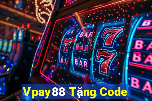 Vpay88 Tặng Code