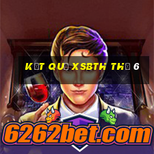 Kết quả XSBTH Thứ 6