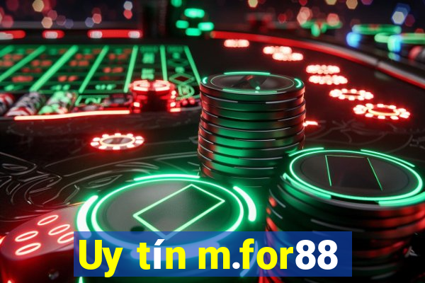 Uy tín m.for88