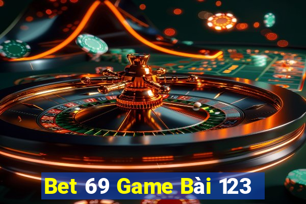 Bet 69 Game Bài 123