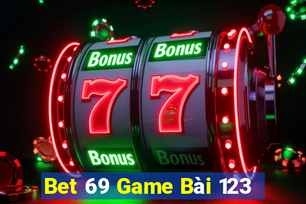 Bet 69 Game Bài 123