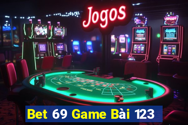 Bet 69 Game Bài 123