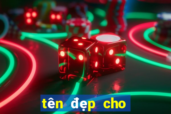 tên đẹp cho bé trai 2020