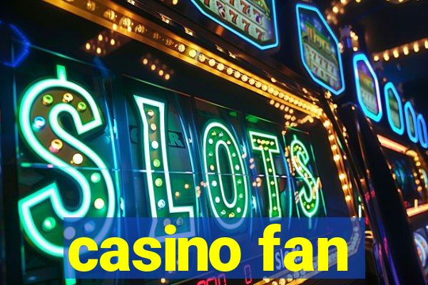 casino fan