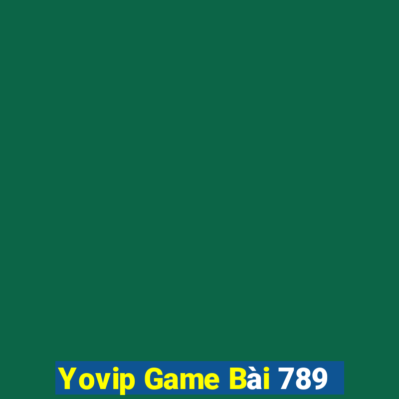 Yovip Game Bài 789