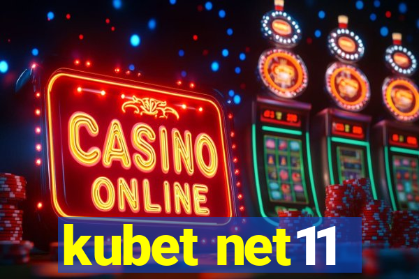 kubet net11