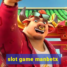 slot game manbetx