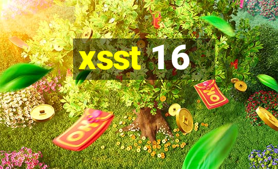 xsst 1 6