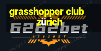 grasshopper club zürich